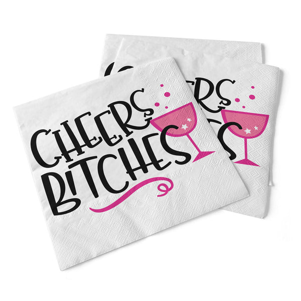 Paper Cocktail Napkins Cheers Bitches