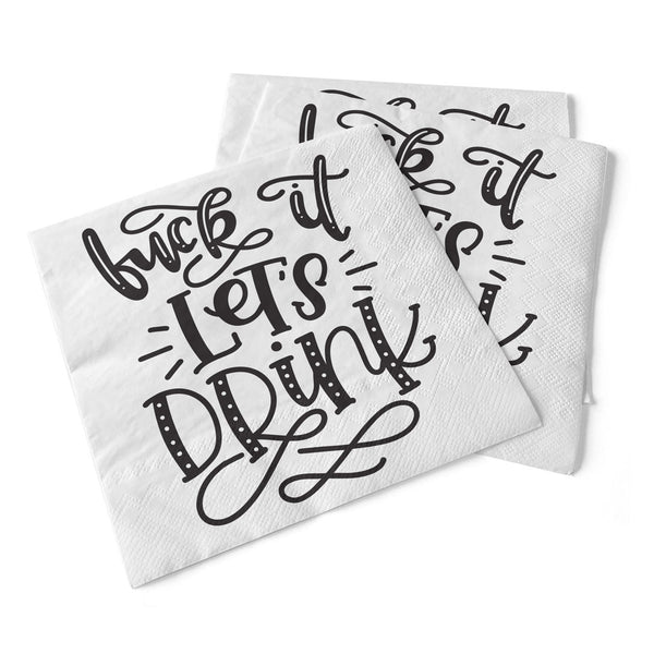 Paper Cocktail Napkins Fuck It