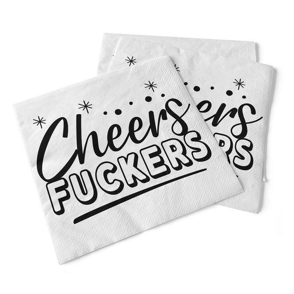 Paper Cocktail Napkins Cheers Fuckers