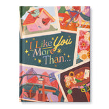 I Like You More Than . . . Book