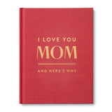 I Love You Mom Fill-In Keepsake Book