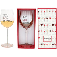 Unwin(e)d Wine Glass Go F*ck Yourself