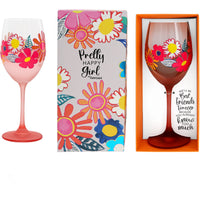 Pretty Happy Girl Wine Glass Best Friends