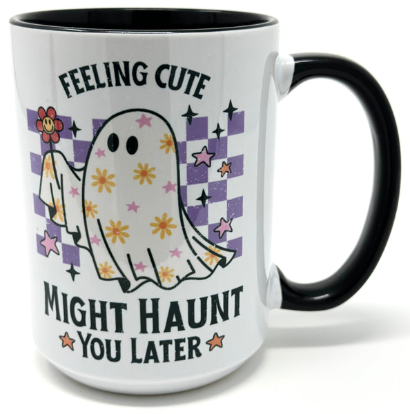 Feeling Cute Mug