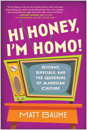 Hi Honey, I'm Homo