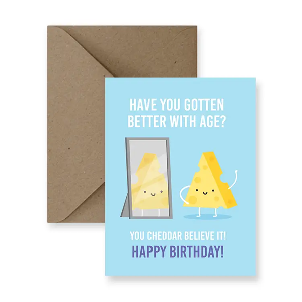 Better With Age Birthday Card