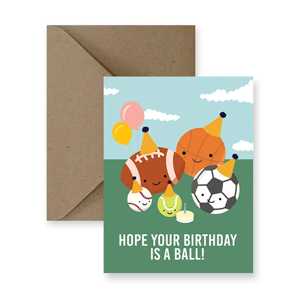 Birthday Is A Ball Card