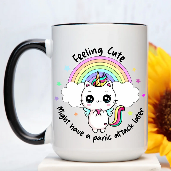 Feeling Cute Mug
