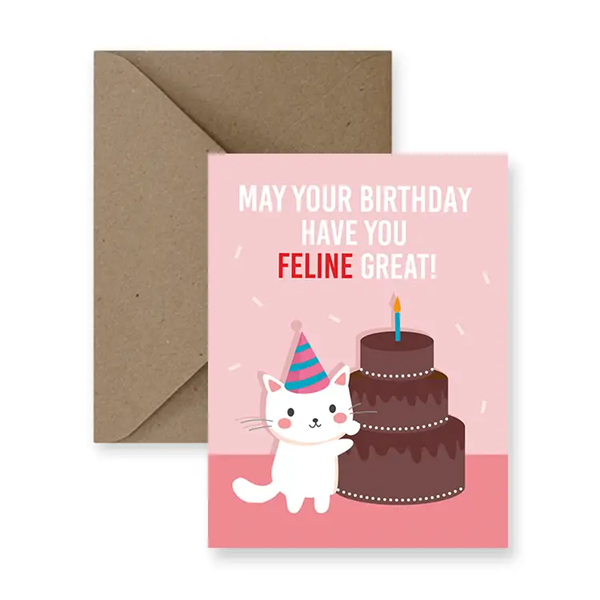 Feline Great Birthday Card