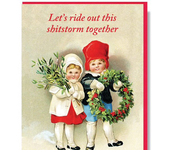 Ride Out This Shitstorm Card