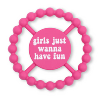 Happy Teether Girls Just Wanna Have Fun