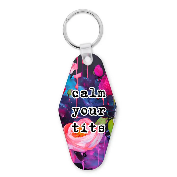 Keychain Calm Your Tits