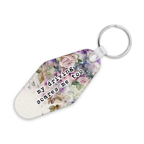 Keychain My Driving Scares Me Too