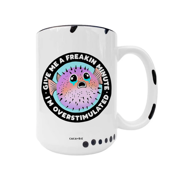 Overstimulated Mug