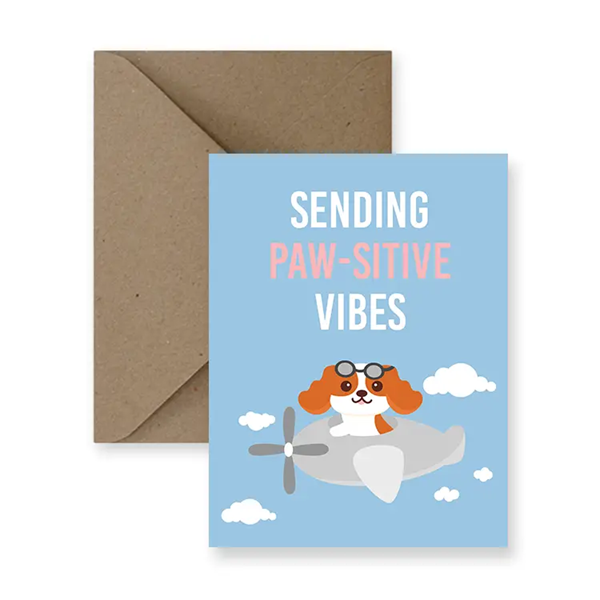 Sending Paw-sitive Vibes Card