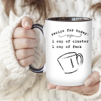 Recipe For Today Mug