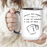 Recipe For Today Mug