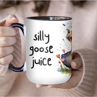 Silly Goose Juice Mug