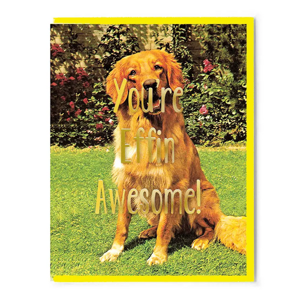 Effin Awesome Card