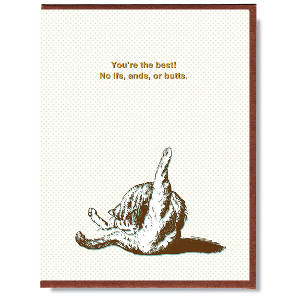 No Ifs, Ands, or Butts Card