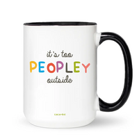 Too Peopley Mug