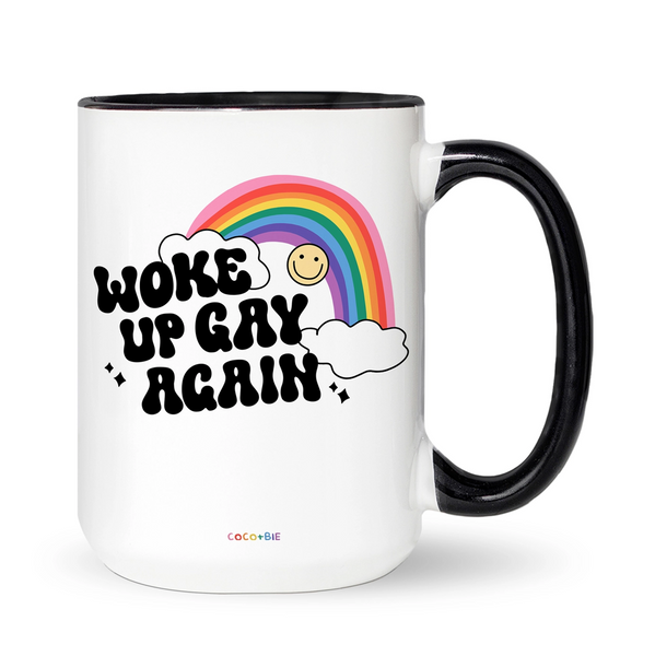 Woke Up Gay Again Mug