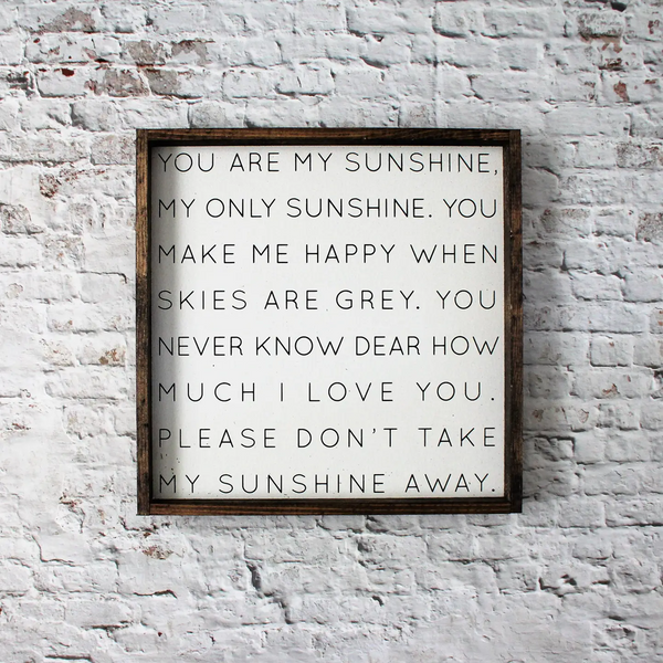 Box Framed Print You Are My Sunshine