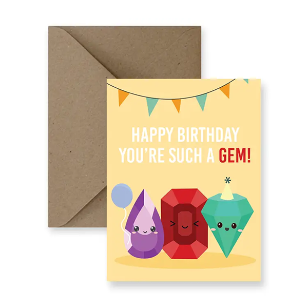 You're A Gem Birthday Card