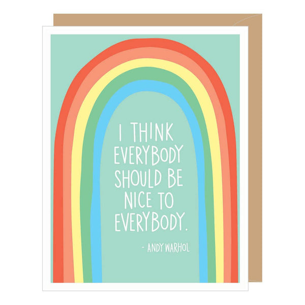 Andy Warhol Quote Be Nice To Everybody Card