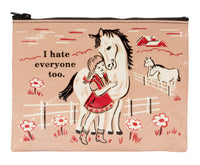 Zipper Pouch I Hate Everyone Too