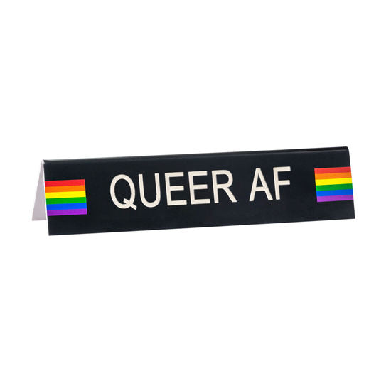 Desk Sign Medium Queer AF