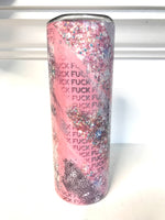 Skinny Tumbler F*ck Pink Holograph